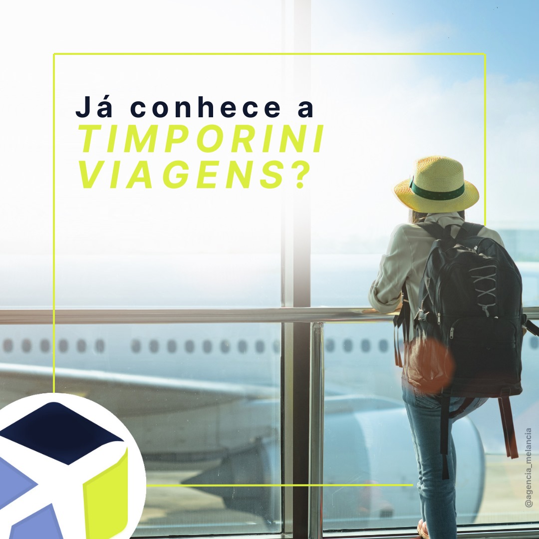 Já Conhece a Timporini Viagens